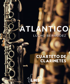 Atlántico - Porro para Cuarteto de Clarinetes