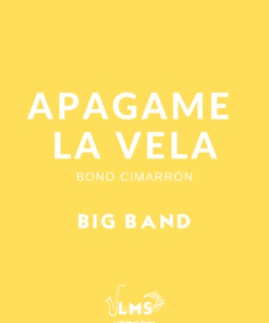 Partituras de Apagame la Vela - Merengue para Big Band